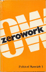 Cover of first issue of the journal Zerowork, black 
and white lettering on orange background